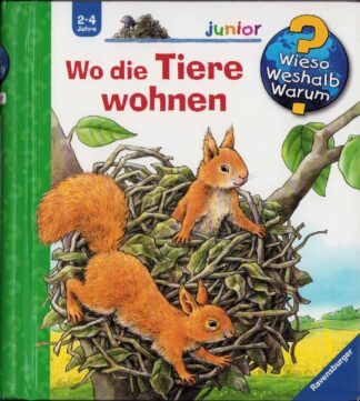 Wieso? Weshalb? Warum? - Wo die Tiere wohnen