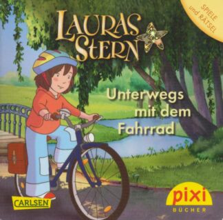 Carlsen - Lauras Stern - Unterwegs mit dem Fahrrad