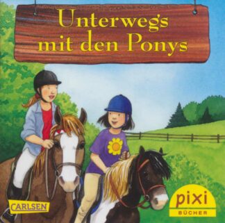 Carlsen - Unterweg's mit den Ponys