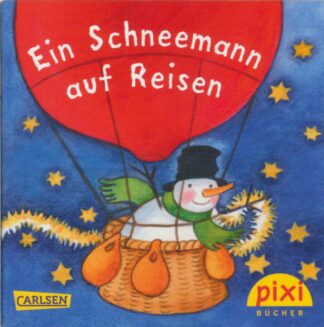 Carlsen - Ein Schneemann auf Reisen