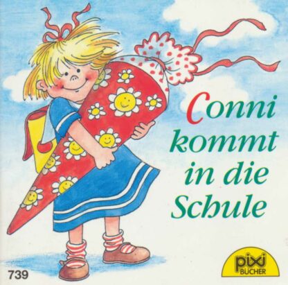 Carlsen - Conni kommt in die Schule
