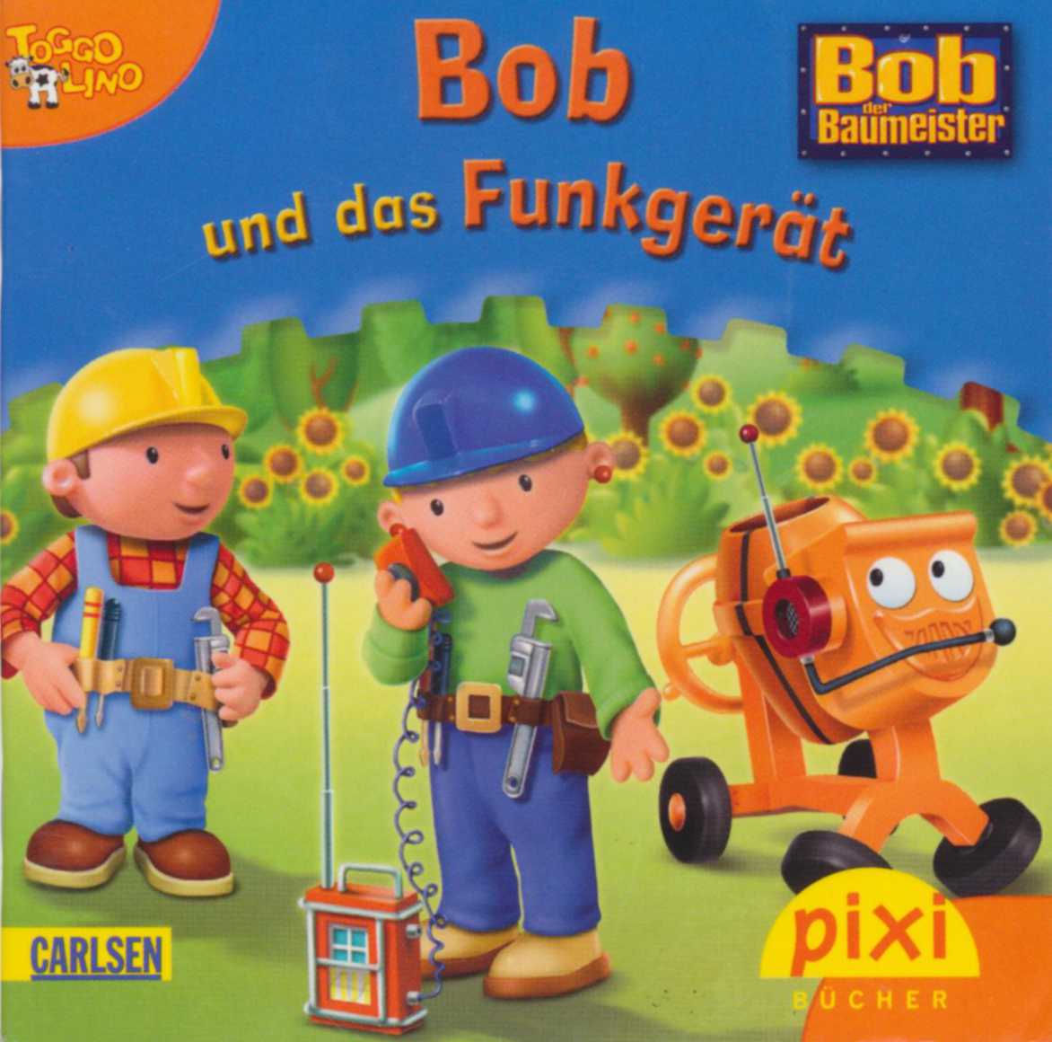 Bob der Baumeister: die Serie für Kleinkinder