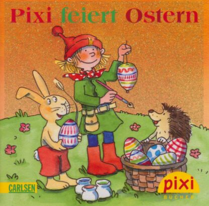 Carlsen - Pixi feiert Ostern
