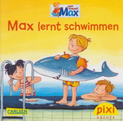 Carlsen - Max lernt schwimmen