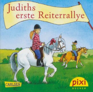 Carlsen Verlag - Judiths erste Reiterrallye