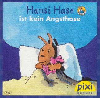 Carlsen Verlag - Hansi Hase ist kein Angsthase