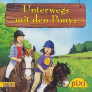 Carlsen Verlag - Unterweg's mit den Ponys