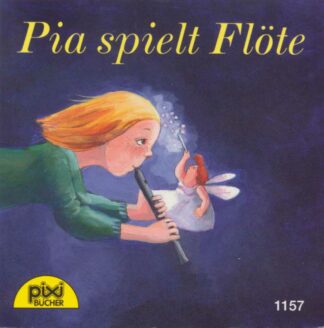 Carlsen Verlag - Pia spielt Flöte