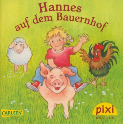 Carlsen Verlag - Hannes auf dem Bauernhof
