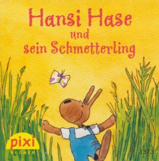 Carlsen Verlag - Hansi Hase und sein Schmetterling