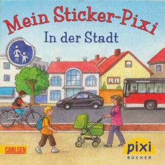 Carlsen Verlag - Mein Sticker-Pixi - In der Stadt