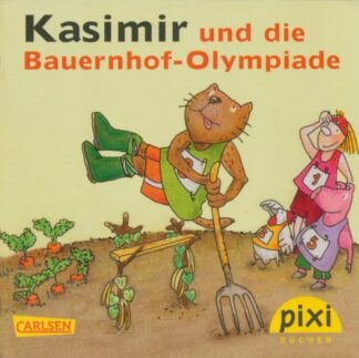 Carlsen Verlag - Kasimir und die Beuernhof-Olympiade