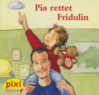 Carlsen Verlag - Pia rettet Fridulin