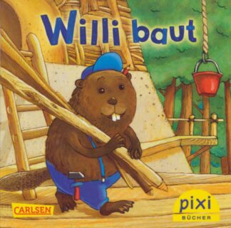 Carlsen Verlag - Willi baut