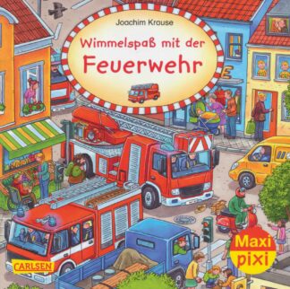 Carlsen Verlag - Maxi Pixi - Wimmelspaß mit der Feuerwehr
