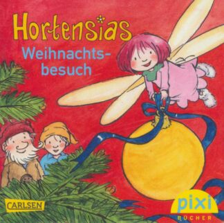 Carlsen Verlag Hortensias Weihnachtsbesuch