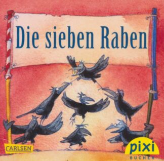 Carlsen Verlag - Die sieben Raben