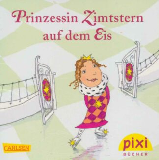 Carlsen Verlag - Prinzessin Zimtstern auf dem Eis