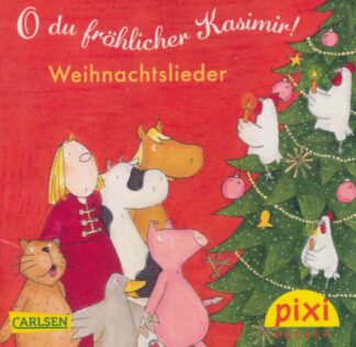 Carlsen Verlag - O du fröhlicher Kasimir! - Weihnachtslieder