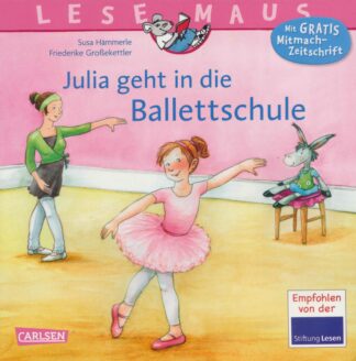 Carlsen Verlag - Julia geht in die Ballettschule