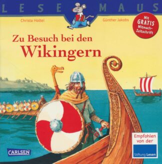Carlsen Verlag - Zu Besuch bei den Wikingern