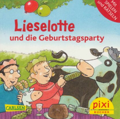 Carlsen Verlag - Lieselotte und die Geburtstagsparty