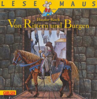 Carlsen Verlag - Von Rittern und Burgen