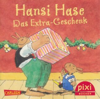 Carlsen Verlag - Hansi Hase – Das Extra-Geschenk