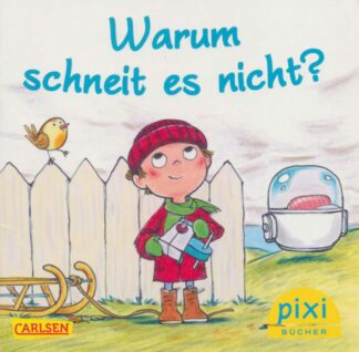 Carlsen Verlag - Warum schneit es nicht?