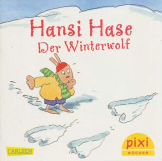 Carlsen Verlag - Hansi Hase – Der Winterwolf