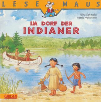 Carlsen Verlag - Im Dorf der Indianer