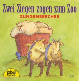 Carlsen Verlag - Zwei Ziegen zogen zum Zoo