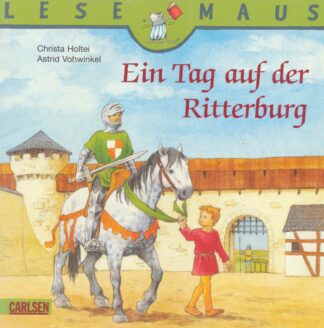 Carlsen Verlag - Ein Tag auf der Ritterburg