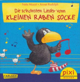 Carlsen Verlag - Die schönsten Lieder vom kleinen Raben Socke