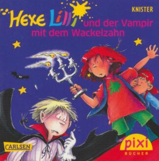 Carlsen Verlag - Hexe Lilli und der Vampir mit dem Wackelzahn