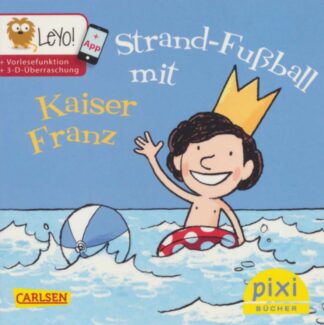 Carlsen Verlag - Strand-Fußball mit Kaiser Franz