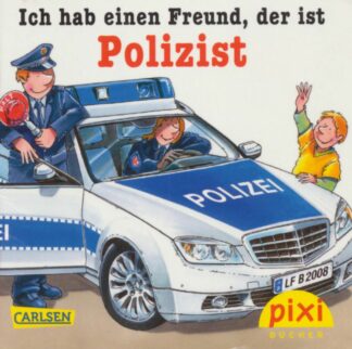 Carlsen Verlag - Ich habe einen Freund, der ist Polizist
