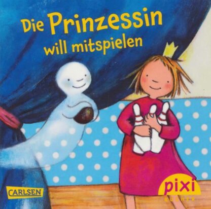 Carlsen Verlag - Die Prinzessin will mitspielen