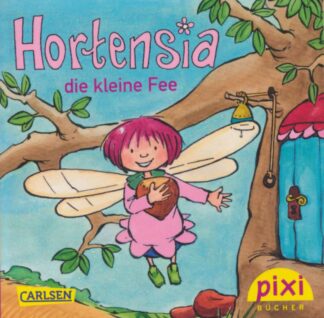 Carlsen Verlag - Hortensia die kleine Fee