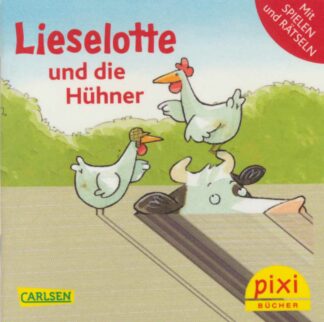 Carlsen Verlag - Lieselotte und die Hühner – Fehldruck