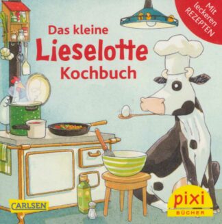 Carlsen Verlag - Das kleine Lieselotte Kochbuch