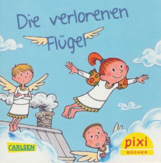 Carlsen Verlag - Die verlorenen Flügel