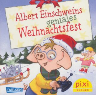 Carlsen Verlag - Albert Einschweins geniales Weihnachtsfest