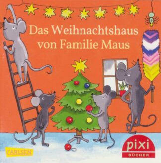 Carlsen Verlag - Das Weihnachtshaus von Familie Maus