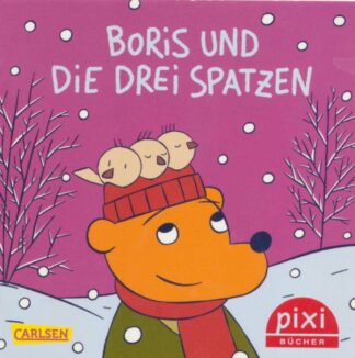 Carlsen Verlag - Boris und die drei Spatzen