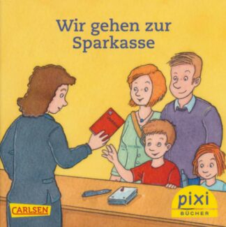 Carlsen Verlag - Wir gehen zur Sparkasse