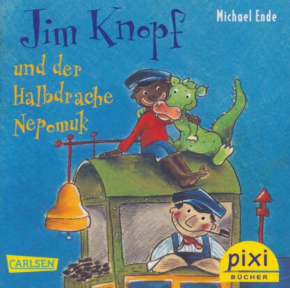 Carlsen Verlag - Jim Knopf und der Halbdrache Nepomuk