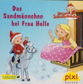 Carlsen Verlag - Das Sandmännchen bei Frau Holle