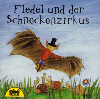Carlsen Verlag - Fledel und der Schneckenzirkus