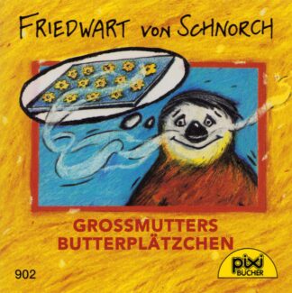 Carlsen Verlag - Friedwart von Schnorch – Großmutters Butterplätzchen